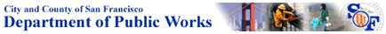 http://www.sfgov.org/site/sfdpw_index.asp